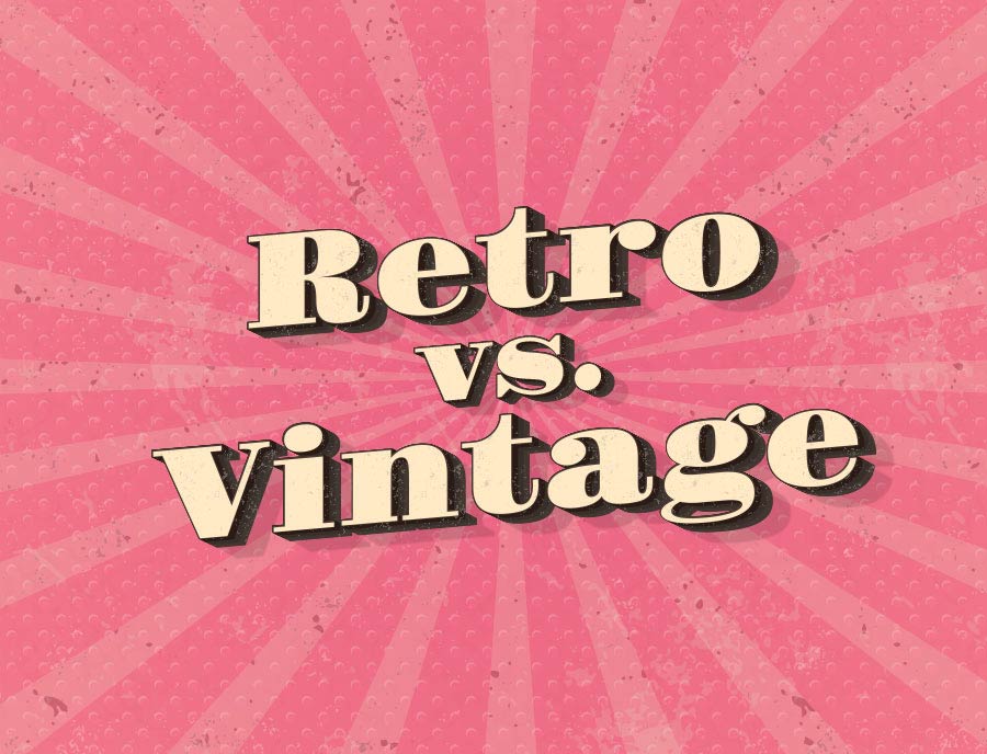 Difference Between Retro Style And Vintage Style Creativetell